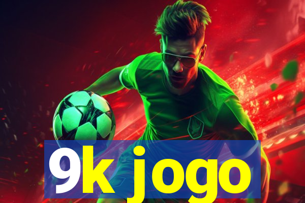 9k jogo